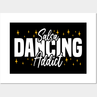 Salsa Dancing Addict, dance lovers design Posters and Art